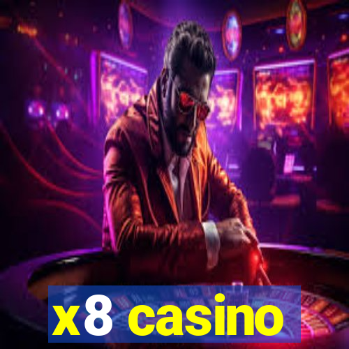 x8 casino